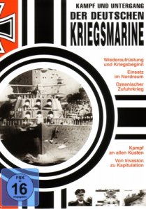 Kampf und Untergang der deutschen Kriegsmarine (3er DVD Box)