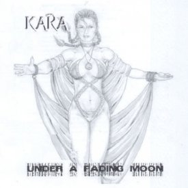 Kara - Under a Fading Moon