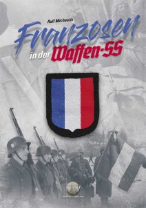 Michaelis, Rolf: Franzosen in der Waffen-SS
