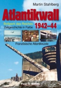 Stahlberg, Martin: Atlantikwall 1942–44, Band 1