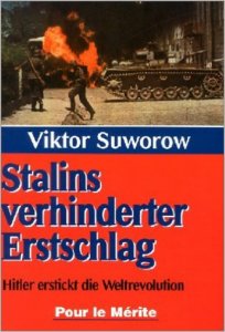 Viktor Suworow - Stalins verhinderter Erstschlag