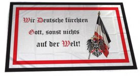 Flagge Wir Deutsche fürchten Gott