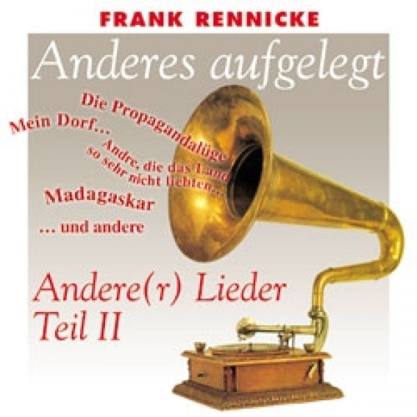 Frank Rennicke - Anders aufgelegt, Andere Lieder. CD