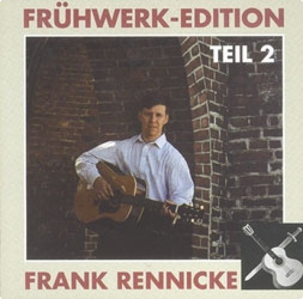 Frank Rennicke - Frühwerke Teil 2, CD