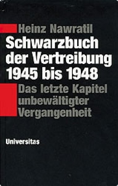 Nawratil, Heinz: Schwarzbuch der Vertreibung 1945 bis 1948