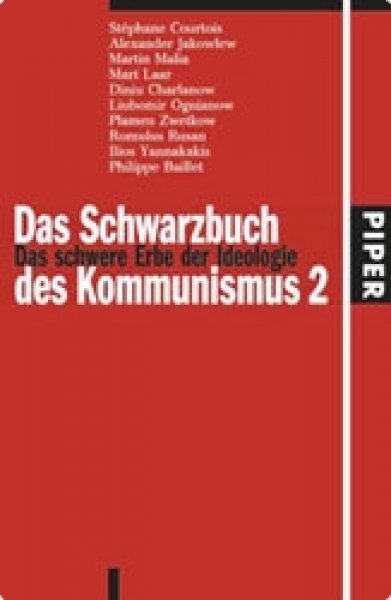 Courtois/Rigoulot: Das Schwarzbuch des Kommunismus - Band 2