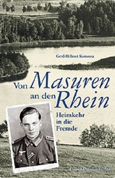 Komossa, Gerd H.: Von Masuren an den Rhein