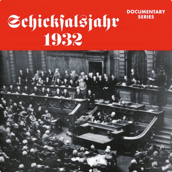 Hörbuch - Schicksalsjahr 1932 - CD