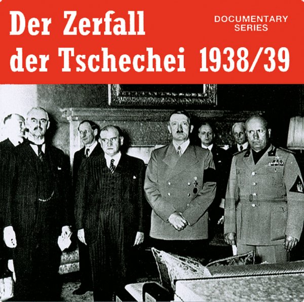 Hörbuch - Der Zerfall der Tschechei 1938/39 - CD