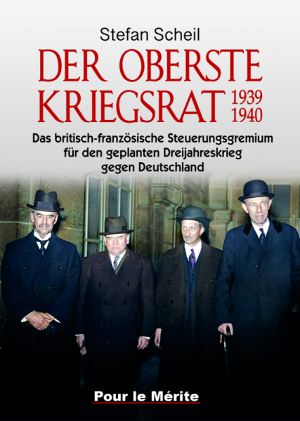 Scheil, Stefan - Der Oberste Kriegsrat 1939/1940