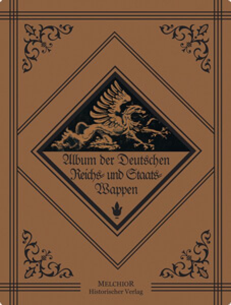 Album der Deutschen Reichs- und Staats-Wappen