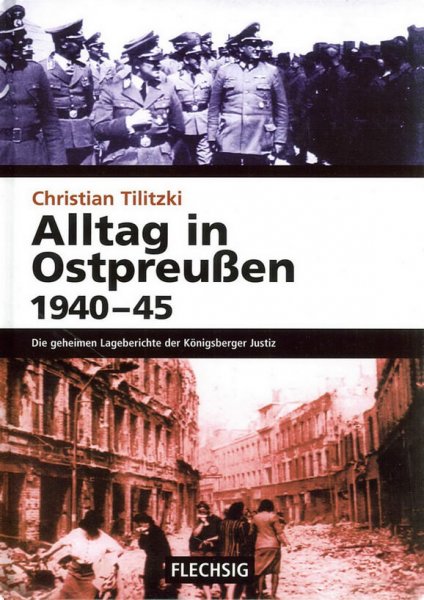 Alltag in Ostpreußen 1940-45