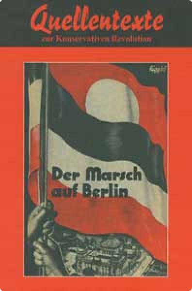 Der Marsch auf Berlin