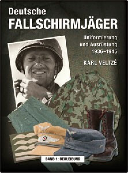 Deutsche Fallschirmjäger Band 1: Bekleidung