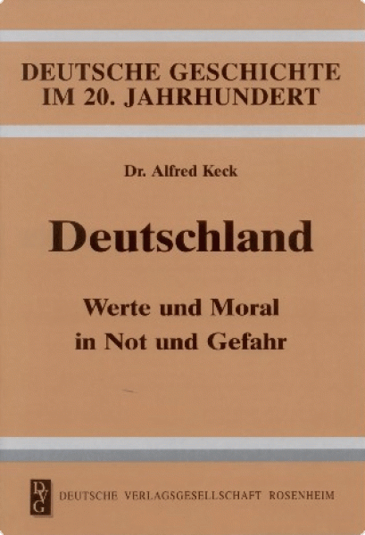 Deutschland - Werte und Moral in Not und Gefahr