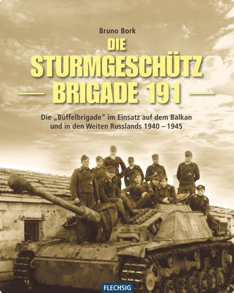 Die Sturmgeschützbrigade 191