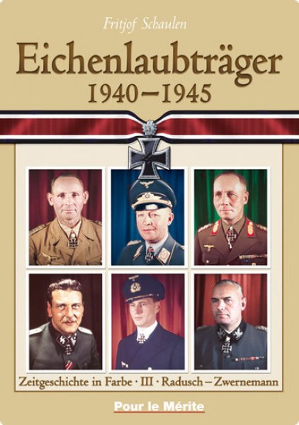 Eichenlaubträger 1940-1945 Band 3