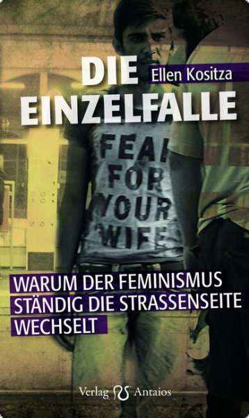 Ellen Kositza: Die Einzelfalle