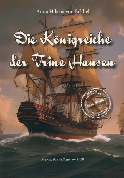 Anna Maria v. Echel: Die Königreiche der Trine Hansen