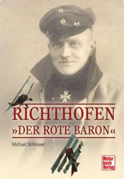 Richthofen - Der Rote Baron