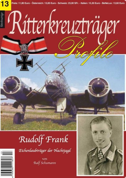 Rudolf Frank - Eichenlaubträger der Nachtjagd
