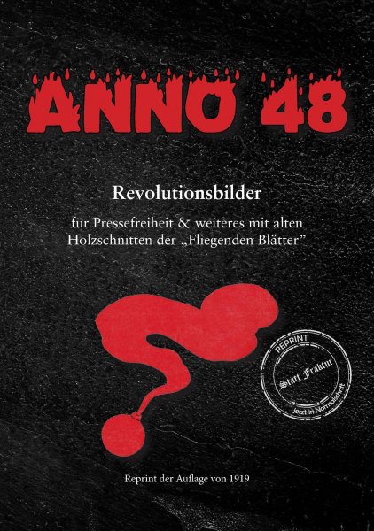 Anno 48 - Revolutionsbilder