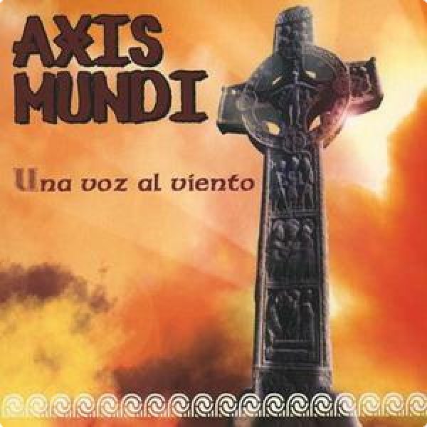 Axis Mundi - Una voz al viento