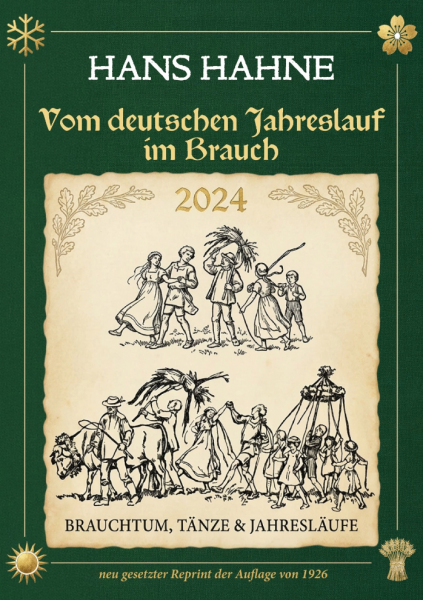 Hans Hahne: Vom deutschen Jahreslauf im Brauch