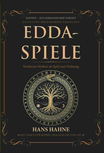 Hans Hahne: Edda-Spiele