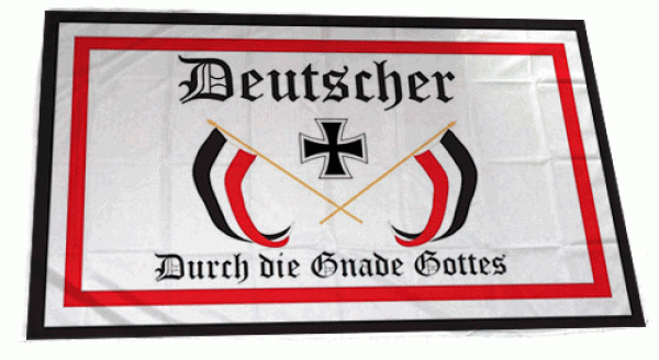 Fahne Deutscher - Durch die Gnade Gottes