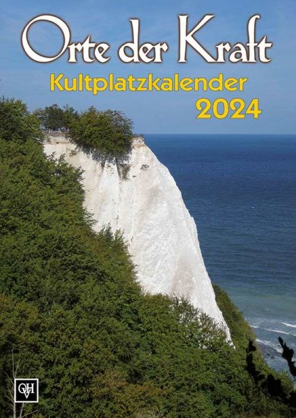 Kalender - Orte der Kraft - Kultplatzkalender 2024