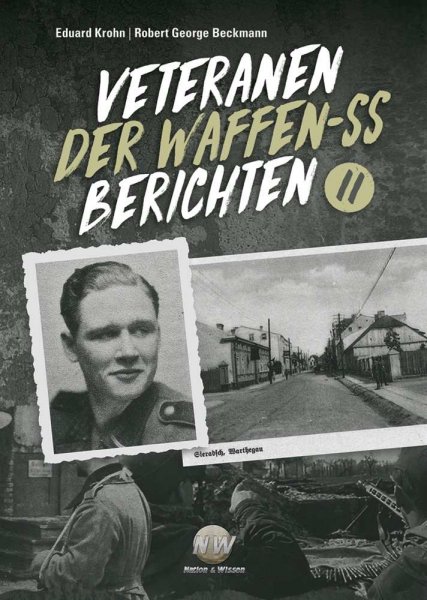 Michaelis, Rolf (Bearb.): Veteranen der Waffen-SS berichten - Band 11