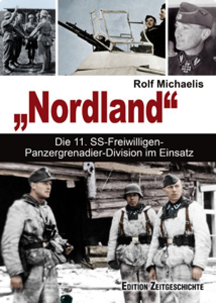 Michaelis, Die 11. SS-Freiwilligen-Panzer-Grenadierdivision "Nordland"