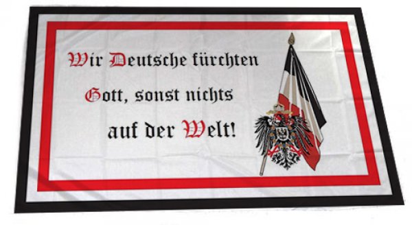 Flagge Wir Deutsche fürchten Gott